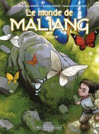 Le monde de Maliang : intégrale
