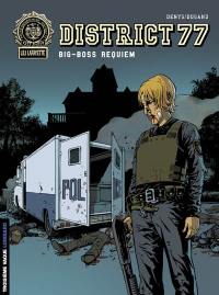District 77. Vol. 3. Big-Boss requiem