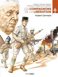 Les compagnons de la Libération. Hubert Germain