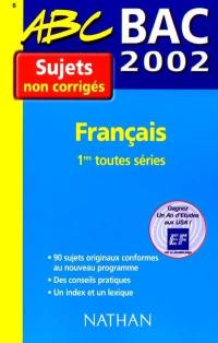 Français, 1re toutes séries, bac 2001-2002