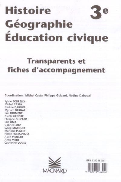Histoire, géographie, éducation civique, 3e : transparents et fiches d'accompagnement