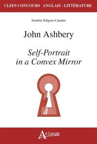 John Ashbery, Self-portrait in a convex mirror