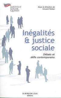 Inégalités et justice sociale : débats et défis contemporains