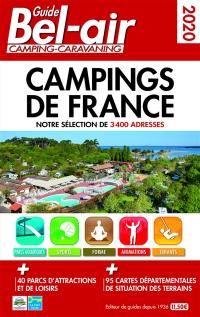 Guide Bel-Air camping-caravaning 2020 : campings de France : notre sélection de 3.400 adresses