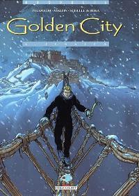 Golden City : tomes 4 à 6