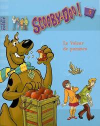 Scooby-Doo !. Vol. 5. Le voleur de pommes
