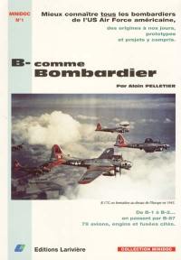 B-comme bombardier : histoire de la désignation des bombardiers B-américains