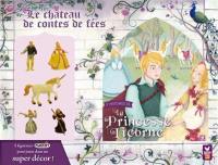 Le château de contes de fées : 5 histoires de la princesse Licorne