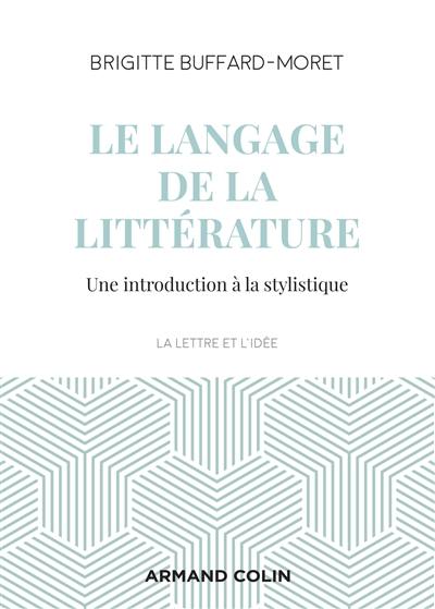 Le langage de la littérature : une introduction à la stylistique