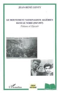 Le mouvement nationaliste algérien dans le Nord (1947-1957) : Fidaou al Djazaïr