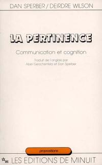 La Pertinence : communication et cognition