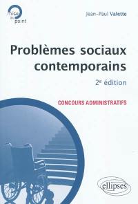 Problèmes sociaux contemporains : concours administratifs