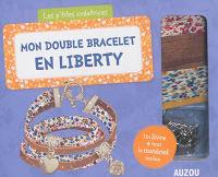 Mon double bracelet en liberty