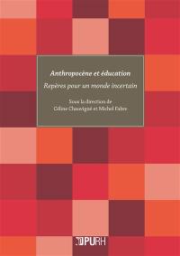 Anthropocène et éducation