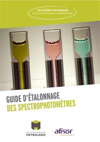 Guide d'étalonnage des spectrophotomètres