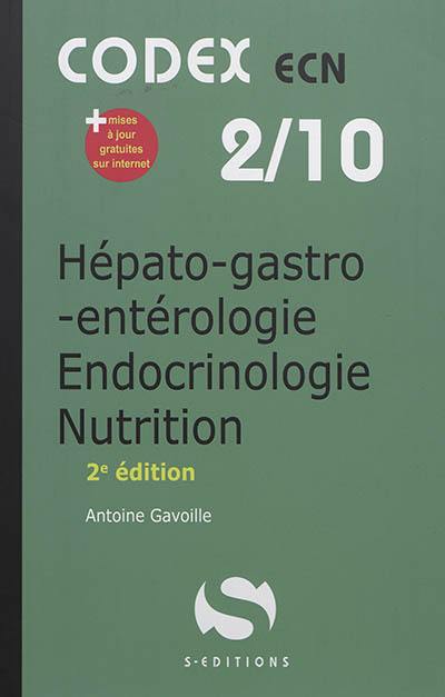 Hépato-gastro-entérologie, endocrinologie, nutrition