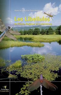 Les libellules de France, Belgique et Luxembourg