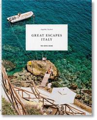 Great escapes Italy : the hotel book