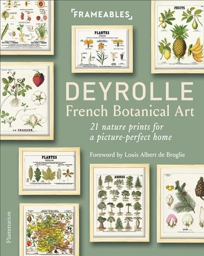 Deyrolle : French botanical art : 21 nature prints for a picture-perfect home