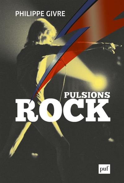 Pulsions rock : digressions psychanalytiques sur Davis Bowie, Kurt Cobain et Michael Jackson