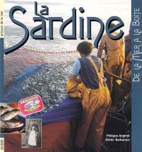 La sardine : de la mer à la boîte