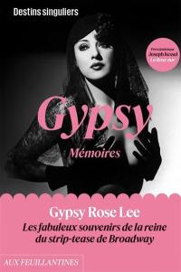 Gypsy : mémoires. La rose nue