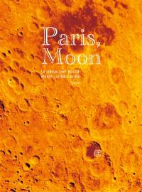 Paris, moon : comédie musicale à quatre mains