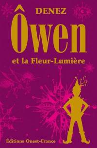 Owen et la fleur-lumière