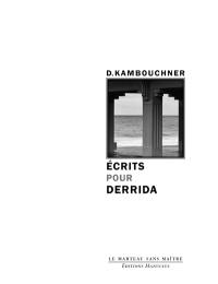 Ecrits pour Derrida