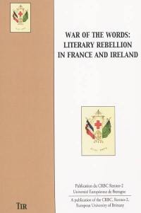 War of the words : literary rebellion in France and Ireland