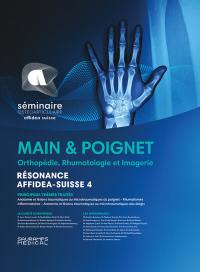 Résonance Affidea-Suisse : orthopédie, rhumatologie et imagerie : main et poignet