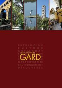 Les itinéraires Gard