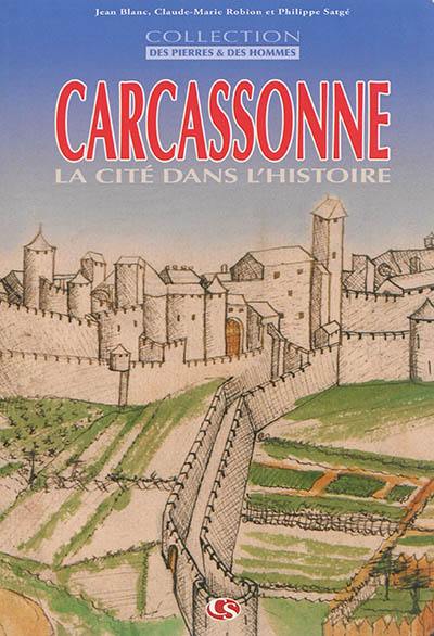 Carcassonne : la cité dans l'histoire