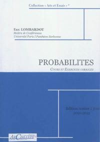 Probabilités : cours et exercices corrigés : 2011-2012
