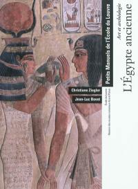 L'Egypte ancienne : art et archéologie