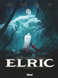 Elric. Vol. 3. Le loup blanc