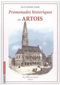 Promenades historiques en Artois