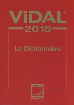 Dictionnaire Vidal 2015