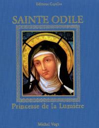 Sainte Odile, princesse de la lumière