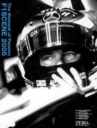F1 Scene 2005 : The Moment of Passion