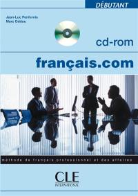 Français.com, débutant : méthode de français professionnel et des affaires