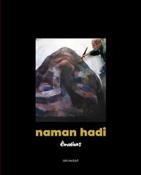 Naman Hadi : émotions