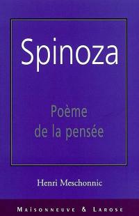 Spinoza, poème de la pensée