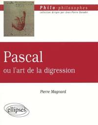 Pascal ou L'art de la digression