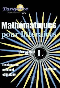 Mathémathiques pour littéraires, 1ere et terminale L : enseignement optionnel obligatoire, spécialité