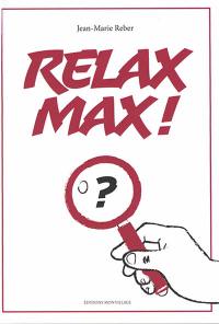 Relax Max !