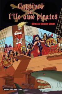 Captives de l'île aux pirates