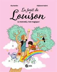 La forêt de Louison. Vol. 1
