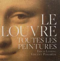 Le Louvre : toutes les peintures