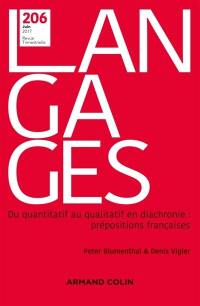 Langages, n° 206. Du quantitatif au qualitatif en diachronie : prépositions françaises